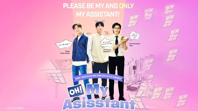Watch Oh! My Assistant (2022) All Episodes with English Sub