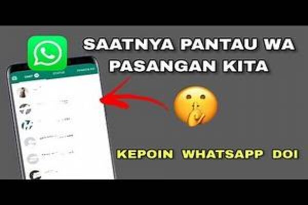 Sadap WhatsApp Pakai 4 Aplikasi Penyadap WA Jarak Jauh, Bisa Pakai Nomor HP dan tak Ketahuan