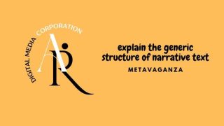 Explain the generic structure of narrative text